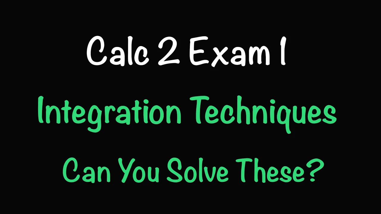 Calculus 2 Exam 1 Review: Integration by Parts, Trig Sub, Partial Fractions & Improper Integrals