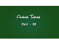 Android Tutorial Lesson 20 - Database Part 2