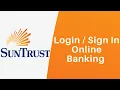 Login SunTrust Online Banking - SunTrust Bank Sign In suntrust com