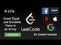 Count Equal and Divisible Pairs in an Array 2176 LeetCode BiWeekly Contest 72 Brute Force