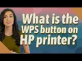 What is the WPS button on HP printer