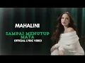 Download Lagu Mahalini - Sampai Menutup Mata (LIRIK VIDEO) #viralvideo