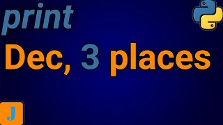 How To Print 3 Digits After Decimal In Python