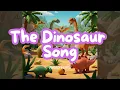 Download Lagu The Dinosaur Song | Baby Songs | Kids Rhymes For Children | Learn English for Kids | Kids vocabulary