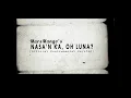 Nasa'n Ka, Oh Luna? - Instrumental