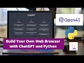 Build Your Own Web Browser with ChatGPT and Python