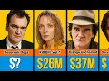 Quentin Tarantino s Paycheck For Every Movie He Ever Made