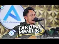 Download Lagu Tak Bisa Memiliki - Samsons || Live Cover Asa Channel