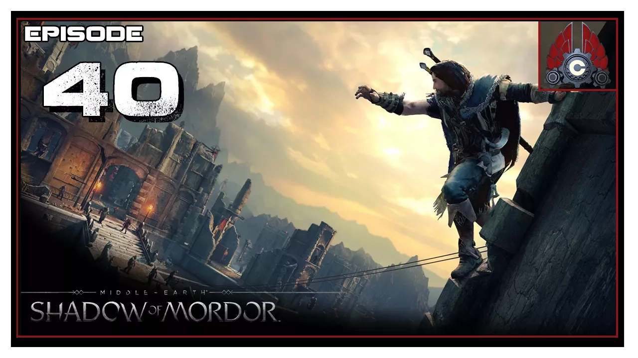 Let's Play Middle-Earth Shadow Of Mordor DLC With CohhCarnage - Episode 40