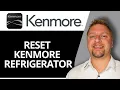 How to Reset Kenmore Refrigerator Fast Kenmore Tips and Tricks 2026
