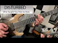 Download Lagu Disturbed - Who Taught You How to Hate - Guitar Cover