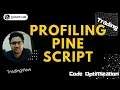 How to Optimize Pine Scripts and Improve Execution Time