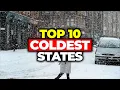 Top 10 COLDEST STATES To Live In America
