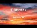 Download Lagu 8 latters by Why Don't We ( Speed Up TikTok Version \u0026 Lyrics ) | The Song