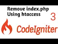How it works remove index php using htaccess Part Codeigniter 3 Tutorial in Hindi