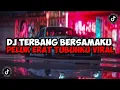Download Lagu DJ TERBANG BERSAMAKU X PELUK ERAT TUBUHKU || DJ CLOSED DOORS JEDAG JEDUG MENGKANE VIRAL TIKTOK