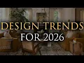 2026 Interior Design Trends 5 Timeless Ideas to Elevate Your Home