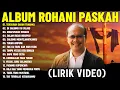 Download Lagu Lagu Rohani Paskah Victor Hutabarat Terbaik 2025 Full Album (Lirik Video) Lagu Rohani Terbaru 2025