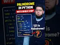 Python While Loop Project Palindrome Check in 2 5 Minutes