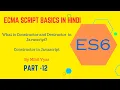 Constructor in Javascript ECMA Script Tutorial ES6