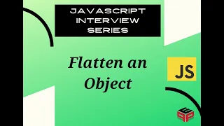 Flatten an object