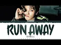 Download Lagu TAEYONG 'RUN AWAY' Lyrics (태용 RUN AWAY 가사) [Color Coded Han_Rom_Eng] | ShadowByYoongi