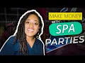Increase Massage Business Income With Spa Parties
