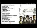 Download Lagu Noah -  Demi Kita (2012)