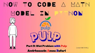 Pulp in Python Explained Solve the Diet Problem Step by Step