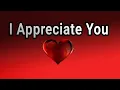 Lagu My Love I Appreciate You / Send This Video To Someone You Love