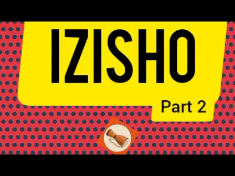 Download MP3 Izisho zesiZulu Part 2