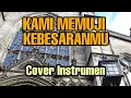 Download Lagu Kami Memuji Kebesaran Mu - Cover Instrumen (GBU Production)