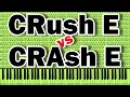CRush E vs CRash E