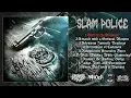 SLAM POLICE - BACK IN THE SLAMMER [FULL ALBUM STREAM] (2023) AS EXCLUSIVE