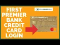 How to Login to First Premier Bank Credit Card Account 2022 First Premier Bank Credit Card Login