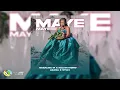 Maye Maye (feat. Azana & Stixx)