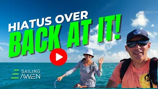 Back at It! (EP 64) #sailing #boating
