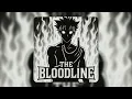 Download Lagu THE BLOODLINE ( Normal - Slowed - Speed Up )