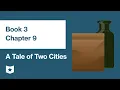 A Tale of Two Cities by Charles Dickens Book 3 Chapter 9