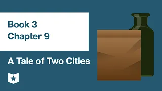A Tale of Two Cities by Charles Dickens Book 3 Chapter 9