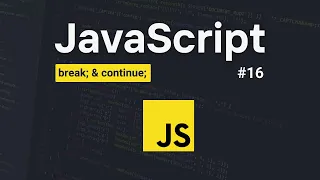 Break Continue Statement in JavaScript JavaScript Tutorial