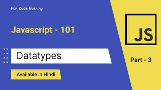 Datatypes in javascript Javascript-101