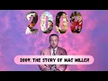 The Real Meaning Behind 2009 The Story of Mac Miller