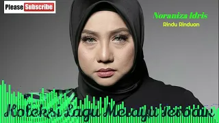 Download Noraniza Idris 💖 Rindu Rinduan MP3