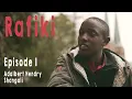 Download Lagu Rafiki  - Episode 1 | Adalbert Hendry Shangali
