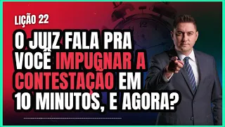 Como impugnar a contestação em audiência?