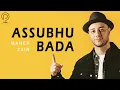 Download Lagu Maher Zain - Assubhu Bada (Lyrics)