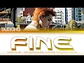 Download Lagu TAEYONG (태용) - “FINE” Lyrics 가사 [日本語字幕] (Color_Coded_HAN_ROM_ENG)