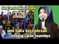 Lagu Ning umi Laila terbaru - umi Laila keceplosan tentang calon suaminya 