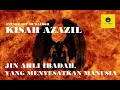 Kisah Azazil Jin Soleh yang Menyesatkan Manusia   Ustadz Abu Humairoh